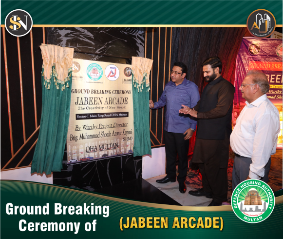 Ground Breaking Ceremony of JABEEN ARCADE DHA MULTAN